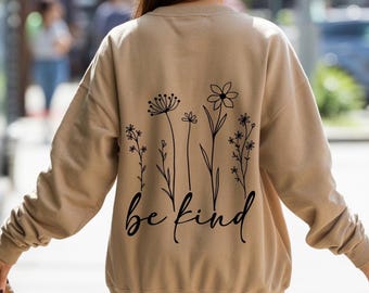 Choose Kindness Tee, Kindness Tee, Be kind Shirt, Trendy shirt, Positivity hoodie, Mental Health sweatshirt, Be kind back print