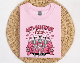 Anti Valentine Club shirt, Valentine's sweatshirt, Valentine's Day, Valentine Friends , Single Girls shirt, Retro Skeleton