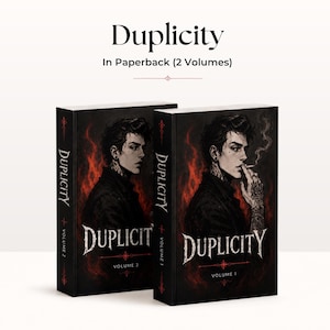 May include: Two paperback books titled Duplicity, Volume 1 and Volume 2. The black covers feature a dark illustration of a person with tattoos smoking, surrounded by red flames. The text Duplicity is printed in a stylized white font on the front.