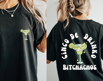 Cinco De Drinko Bitchoachos Shirt, Margarita Shirt, Cinco De Mayo Shirt, Mexico Drinking Shirt, Mexican Party Shirt, Hispanic Party Shirt
