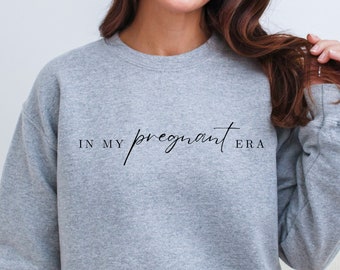 In my Pregnant Era Pregnant Sweatshirt Pregnancy Reveal Sweatshirt Mom to Be Maternity Sweatshirt Gift for Pregnant Women Pregnancy Shirt