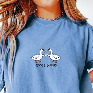 Comfort Colors® Silly Goose, Goose Bumps Shirt, Goose Shirt, Silly Goose Shirt Trendy Shirts Funny Gift Aesthetic Shirt Meme Shirt