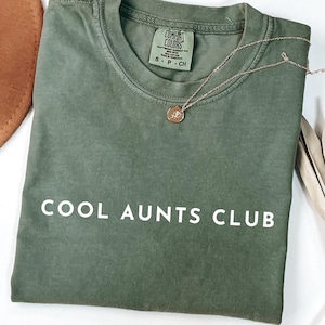 Cool Aunt TShirt, Cool Aunt Club Shirt, Aunt Life Shirt, Pregnancy Reveal for Sister, Gift for New Aunt, Shirt for Cool Aunt Comfort Colors®