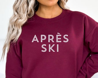 Apres Ski Sweatshirt, Retro Ski Sweater, Apres Ski Crewneck, Cute Winter Sports Sweatshirt, Apres Ski Girls Weekend, Skiing Sweatshirt