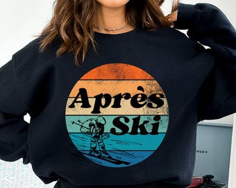 Retro Après Ski Sweatshirt, Winter Sports Sweater, Ski Weekend Trip, Girls Weekend Sweatshirt, Aspen Sweater, Here for Apres, Skiing Trip