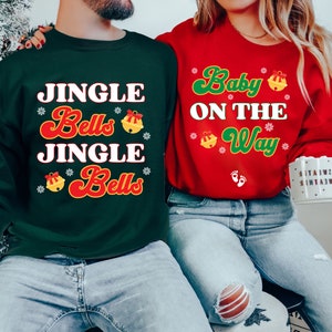 Couple Christmas Pregnancy Announcement Sweatshirt Jingle Bells Baby on the Way Mom and Dad to Be Sweatshirt Christmas Maternity Sweatshirt