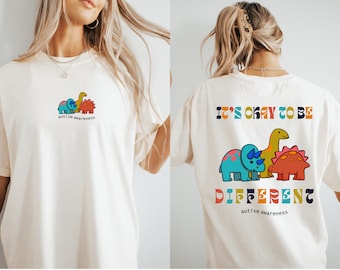 Autism Awareness Shirt, Autism Mom Shirt, Neurodiversity Shirt, Dinosaur Shirt, Autism Teacher Shirt, Autism Acceptance TShirt