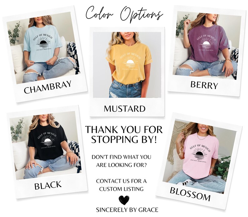 May include: A graphic tee shirt with the text "Gulf of Mexico" and a sunset graphic. The shirt is available in six colors: Chambray, Mustard, Berry, Black, Blossom, and White.