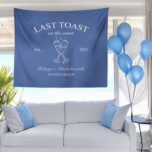Personalized Bachelorette Tapestry, Toast on the Coast Party Banner, Fabric Engagement Backdrop, Welcome Sign Decorations for Beach Bash