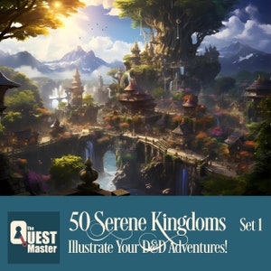 50 Serene Kingdoms Set 1, DnD Serene Illustrations, Dungeons and Dragons Kingdoms, Dungeon Master Resources