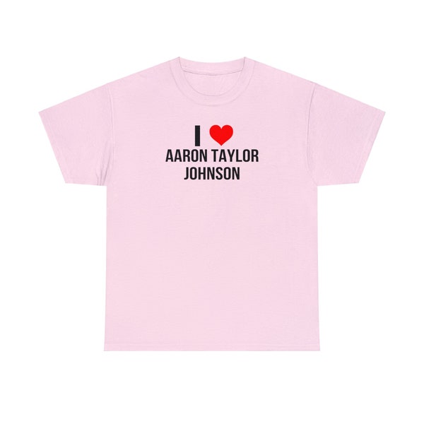 I Heart Aaron Taylor Johnson Shirt | Celebrity Fan Tee | Trendy Aaron Taylor Johnson Fan Merch | Pop Culture Graphic T-Shirt