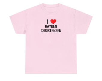 I Heart Hayden Christensen Shirt: Trendy Fan Tee