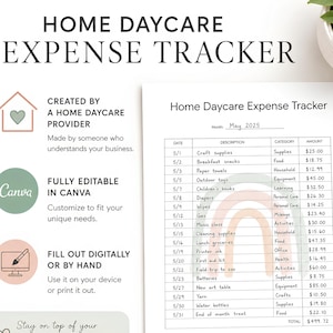 May include: A Home Daycare Expense Tracker document featuring a table with columns for date, description, category, and amount for May 2025. The page includes a soft-colored rainbow graphic, and the text highlights features like Canva compatibility, digital or manual entry, and a focus on business expense management.