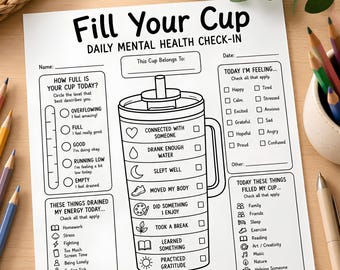 Fill Your Cup Mental Health Worksheet, Self Care Printable, Daily Wellness Check In Form, Coping Skills Therapy Resource