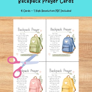 May include: Four printable backpack prayer cards on a white sheet with dashed cutting lines. Each card features a watercolor illustration of a backpack in green, blue, pink, or yellow, with the text Backpack Prayer and a short prayer.