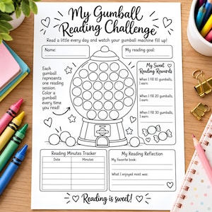 May include: A white paper reading challenge worksheet titled My Gumball Reading Challenge with a large gumball machine illustration, sections for name, reading goals, rewards, a minutes tracker, and a reading reflection, all in black ink.