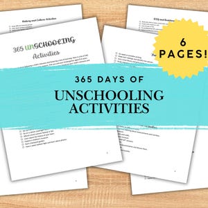 365 Unschooling Activities for Kids, Play Based Learning Curriculum, Homeschool Printable PDF, Child Led Learning Ideas