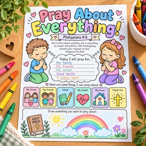 Pray About Everything Philippians 4:6 Worksheet, Christian Coloring Page for Kids, Sunday School and Homeschool Activity