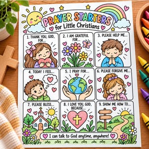 Op de afbeelding: Een kleurrijk printbaar blad getiteld Prayer Starters for Little Christians met negen geïllustreerde secties met aanwijzingen zoals Thank You God, I Am Grateful en Please Help Me, versierd met hartjes, een regenboog en een zon.