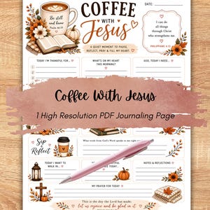 May include: A printable journaling page titled Coffee With Jesus featuring autumn-themed illustrations of a coffee mug, an open Bible, pumpkins, and fall foliage. The layout includes sections for daily gratitude, prayer, and reflections with scripture verses.