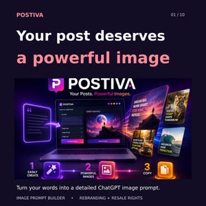 May include: A digital interface display titled POSTIVA featuring a laptop screen showing an image prompt builder, surrounded by floating graphic panels with inspirational text and imagery, including a tiger and a sunset landscape.