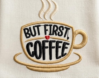 But First Coffee, Stickdatei, Maschinendatei, Küchendeko (Digitaler Download)