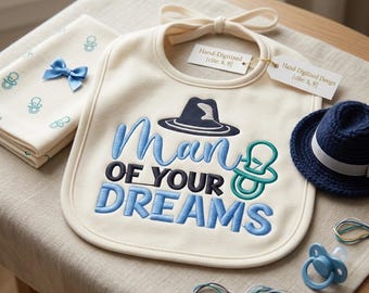 Man Of Your Dreams - Baby Junge, Stickdatei, lustiges Geschenk zur Geburt (Digitaler Download)