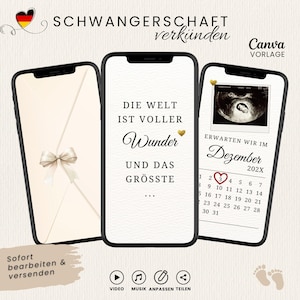 Può includere: Tre smartphone che mostrano un modello per l'annuncio di una gravidanza. Gli schermi presentano una busta con un fiocco, il testo tedesco "DIE WELT IST VOLLER WUNDER UND DAS GRÖSSTE" e un'ecografia sopra un calendario con un cuore sul giorno 3.