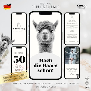 Könnte beinhalten: Digitale Einladungsvorlage mit einem schwarz-weißen Lama-Bild auf einem Smartphone-Bildschirm. Zusätzliche Bildschirme zeigen Veranstaltungsdetails und Text auf Deutsch. Das Design enthält den Text "Mach die Haare schön!" und "Digitale Einladung".