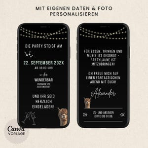 May include: Two smartphones displaying a black invitation with white text and string lights. The invitation includes event details, an alpaca graphic, and the text "Die Party Steigt Am".
