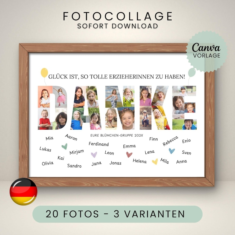 Canva-Vorlage für eine Fotocollage zum Abschied im Kindergarten. Das Design zeigt das Wort "DANKE" gefüllt mit 20 Kinderfotos in einem Holzrahmen. Text: "Glück ist, so tolle Erzieherinnen zu haben". Inklusive Namen der Kinder und Herz-Elementen. Personalisiertes Abschiedsgeschenk für Erzieher, Format A4 und A3.