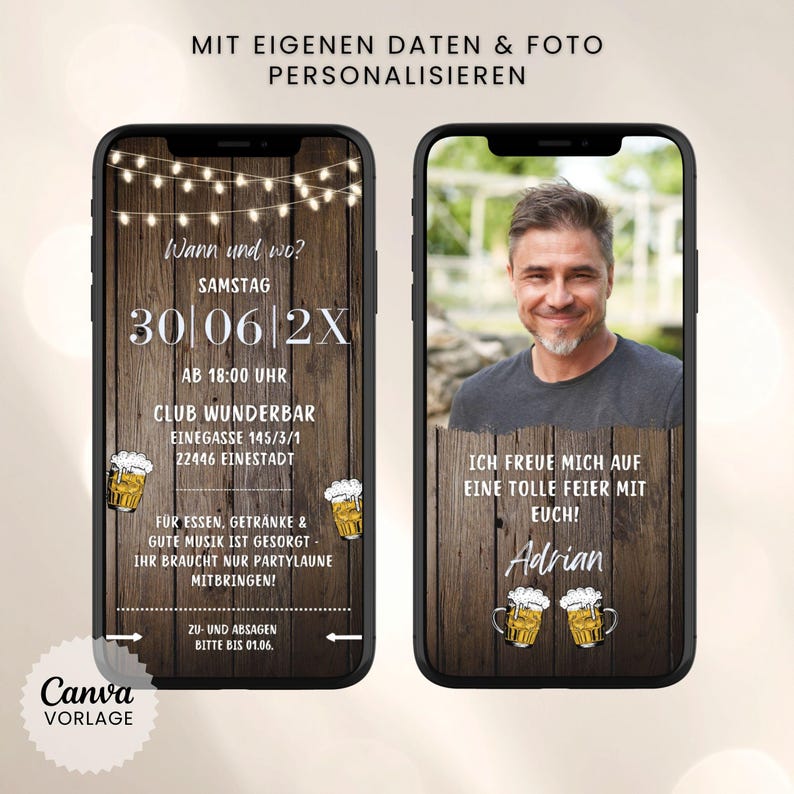 K&ouml;nnte beinhalten: Zwei Smartphones zeigen eine digitale Einladungsvorlage mit rustikalem Holzhintergrund, Lichterketten und Bierkrug-Grafiken. Der linke Bildschirm zeigt Veranstaltungsdetails, der rechte Bildschirm ein Foto eines Mannes und weiteren Text.