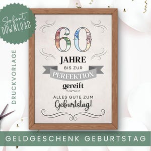 Geldgeschenk 60. Geburtstag, Geburtstagsgeschenk Bild, Last minute Geschenk, Geld kreativ verschenken, Sofort Download, PDF Druckvorlage