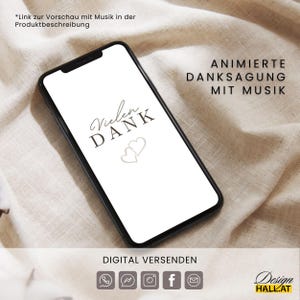 May include: A black smartphone displaying a white screen with the text "Vielen DANK" and two heart outlines. The screen also features the text "ANIMIERTE DANKSAGUNG MIT MUSIK" and "DIGITAL VERSENDEN" along with various social media icons.