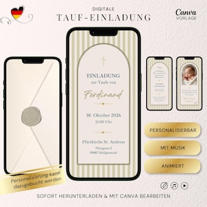May include: A digital baptism invitation template displayed on smartphone screens with a beige and white striped background, an arched frame, and text in German including the name Ferdinand, date, time, and location, plus a wax seal graphic.
