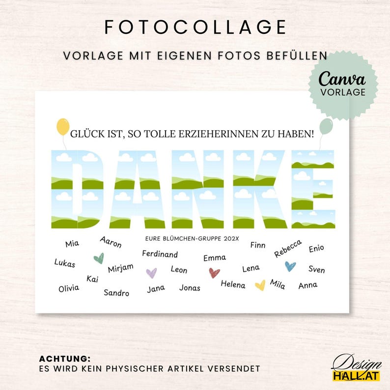 May include: A white photo collage template with the word "DANKE" in large letters, filled with landscape images. The text "GL&Uuml;CK IST, SO TOLLE ERZIEHERINNEN ZU HABEN!" is above the word. Names and hearts are scattered below. The top text says "FOTOCOLLAGE".