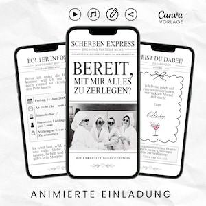 Animierte Canva-Vorlage mit drei Seiten für eine Einladung zum Polterabend / Junggesellenabschied im Stil einer Zeitung. Die Headline lautet "Bereit, mit mir alles zu zerlegen?". Darunter ist ein Foto-Platzhalter für ein eigenes Foto. Weiters können die Infos über Datum, Ort, Dresscode sowie Rückmeldung angepasst werden. Die Vorlage kann mit einem freien Canva-Account bearbeitet werden, enthält lizenzfreie Musik und ist fertig animiert. Bonus: 2 zusätzliche Farbvarianten