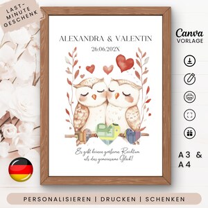 May include: A framed print featuring two watercolor owls with closed eyes, surrounded by hearts and foliage. The print includes the names "ALEXANDRA & VALENTIN" and the date "26.06.202X". Text at the bottom reads "Es gibt keinen größeren Reichtum als das gemeinsame Glück!"
