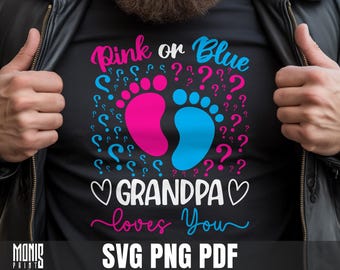 Diseño de camiseta rosa o azul "Abuelo te ama" SVG PNG, lindo diseño de revelación de género, archivo de corte para Cricut, silueta, clipart imprimible, sublimación