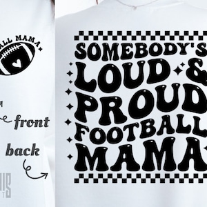 Quelqu'un de fort et fier Football maman SVG PNG PDF Groovy Football maman svg Football maman png Football maman chemise svg football tendance svg