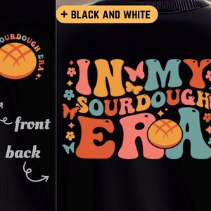 In My Sourdough Era SVG PNG PDF Sourdough svg Sourdough png Sourdough Era png Sourdough Starter svg Bread Starter svg Sourdough Era Shirt