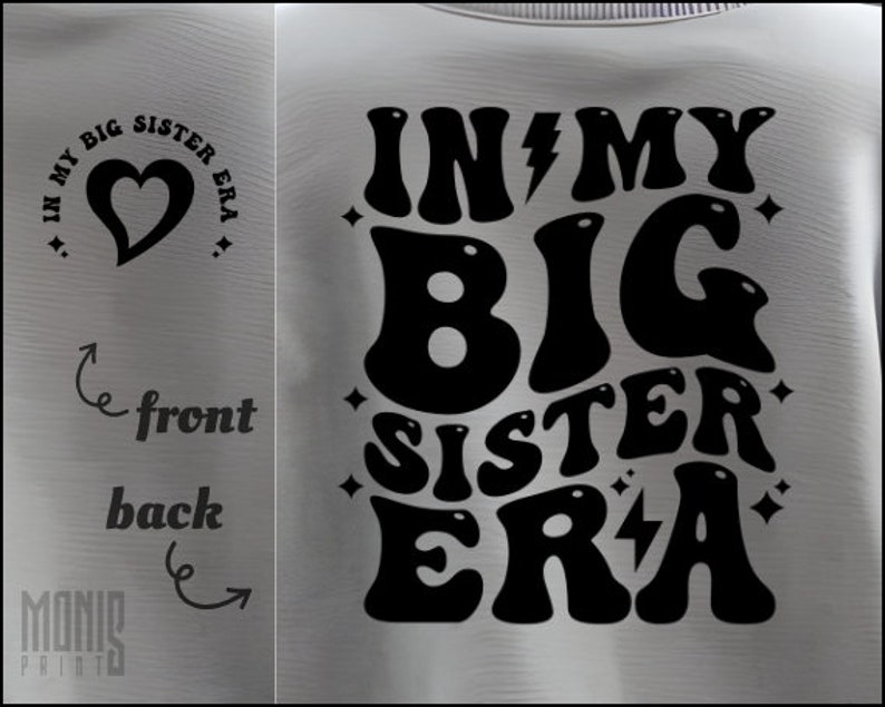 In My Big Sister Era SVG PNG PDF Little Sister Era Svg Big Sister Shirt ...