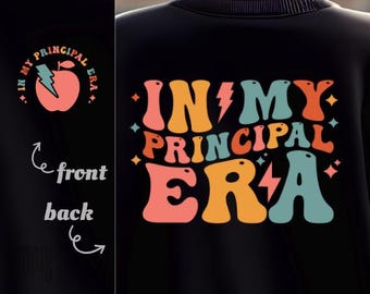 In My Principal Era SVG PNG PDF Cool Teacher svg Principal appreciation svg Principal Era png Principal svg Principal png Principal Shirt
