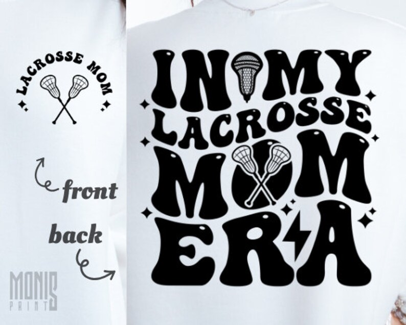 In My Lacrosse Mom Era SVG PNG PDF Lacrosse Svg Lacrosse Mom Svg