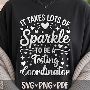 É preciso muito brilho para ser um coordenador de testes SVG PNG PDF Testes engraçados svg Dia de testes svg Equipe escolar svg Testes para professores svg