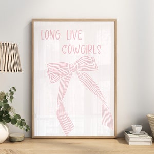 Pink Bow Coastal Wall Art Long Live Cowgirls Preppy Western Coastal Cowgirl Poster, Art Coastal Hair Bow Art Print for Coastal Aesthetic