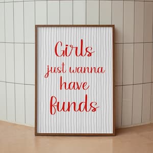 Girls Just Wanna Have Funds Wall Art  Funny Quote Print Pink Bedroom Wall Art Trendy Gallery Wall Print Girly Wall Art,