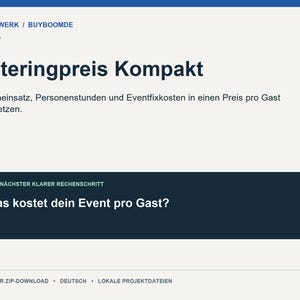 Könnte beinhalten: Ein digitales Dokument mit dem Titel Cateringpreis Kompakt und dem Untertitel Wareneinsatz, Personenstunden und Eventfixkosten in einen Preis pro Gast übersetzen. Es enthält ein dunkelblaues Feld mit dem Text Was kostet dein Event pro Gast?