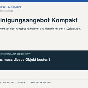 Può includere: Un documento digitale intitolato Reinigungsangebot Kompakt di Mateswerk Buyboomde. Include il testo Ein Objekt vor dem Angebot kalkulieren und danach mit der Ist-Zeit prüfen e un riquadro scuro con il testo Was muss dieses Objekt kosten.