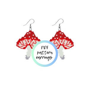 May include: A pair of beaded mushroom earrings. The mushroom caps are red with white accents, and the stems are white and gray. The earrings are on a white background. Text on the image says "PDF pattern earrings."